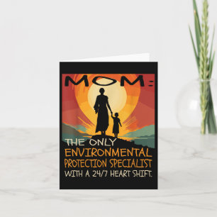 Environmental Protection Specialist & Mothers Card