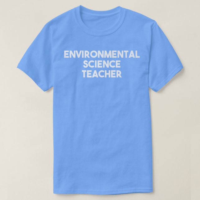 Environmental Science Teacher Premium 511 T-Shirt (Design Front)
