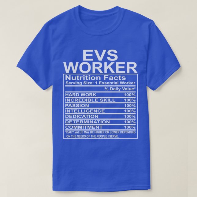 Environmental Services Worker Appreciation Funny T-Shirt (Design Front)