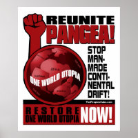Environmentalism - Reunite Pangea!: Protest Poster