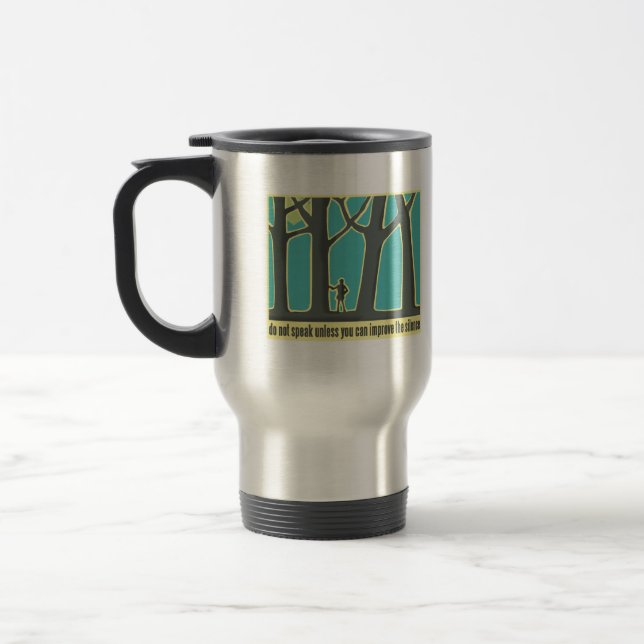 Envrionmental Quote Travel Mug (Left)