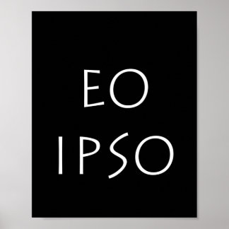 Eo Ipso Poster