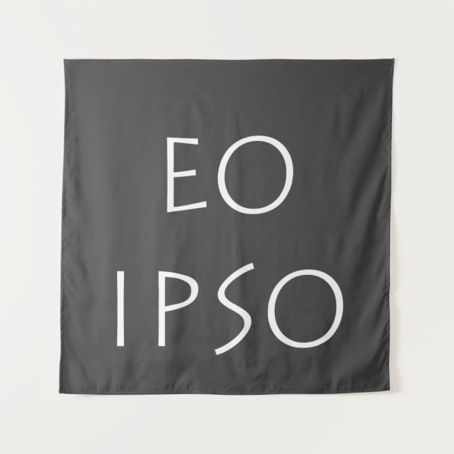 Eo Ipso Tapestry (Front)