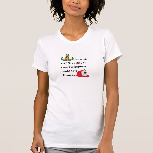 EOD - Firefighter Heroes T-Shirt (Front)