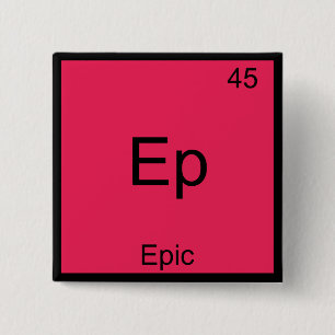 Ep - Epic Funny Chemistry Element Symbol T-Shirt 15 Cm Square Badge