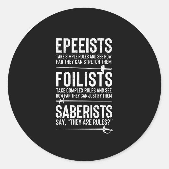 Epee fencer foil fencer sabre fencer fencing classic round sticker (Front)