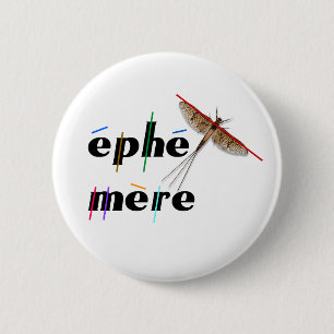 éphémère instantané 6 cm round badge