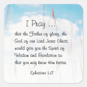 Ephesians 1:17 Bible Prayer for Wisdom Revelation Square Sticker
