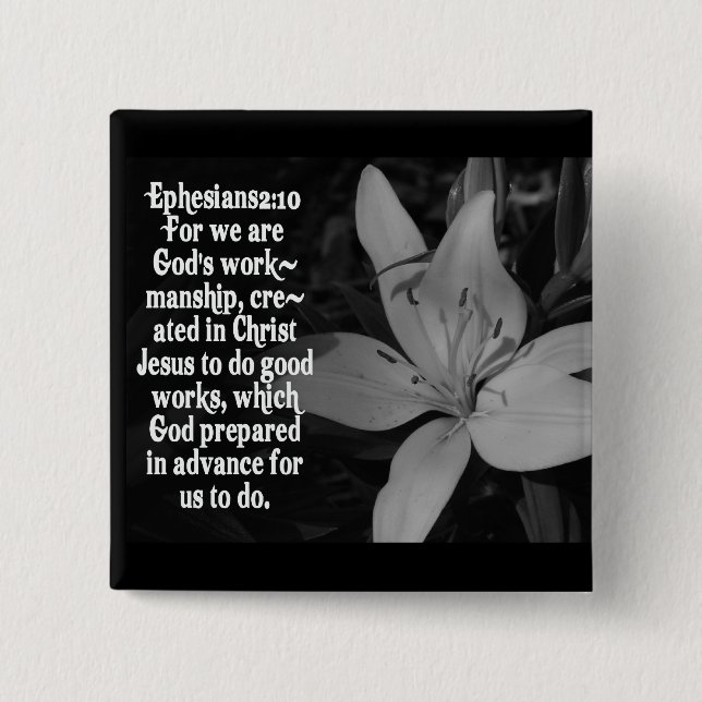 EPHESIANS 2:10 BIBLE SCRIPTURE QUOTE 15 CM SQUARE BADGE (Front)