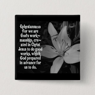 EPHESIANS 2:10 BIBLE SCRIPTURE QUOTE 15 CM SQUARE BADGE