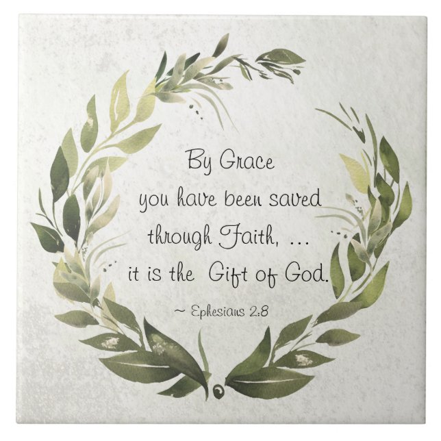 Ephesians 2:8 By Grace you have been saved Tile (Front)