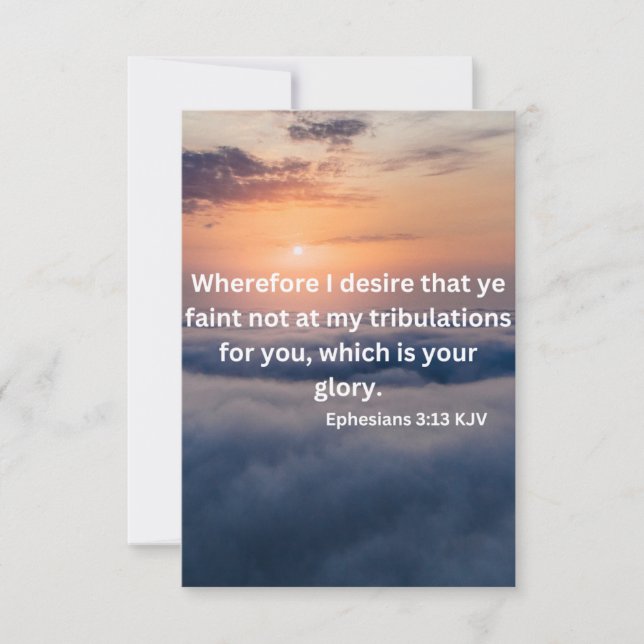 Ephesians 3:13 KJV Bible Verse Pic Flat Greeting Card (Front)