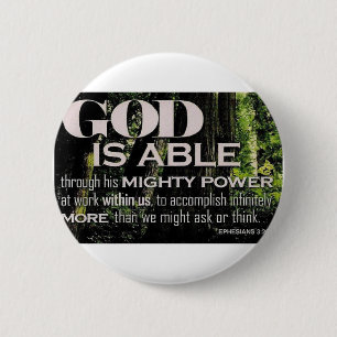 Ephesians 3:20 6 cm round badge