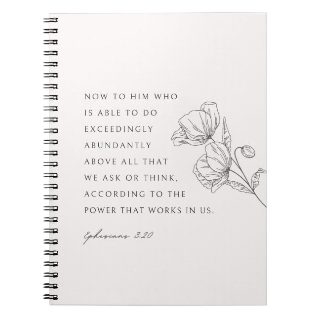Ephesians 3:20 Exceedingly Abudantly Notebook (Front)