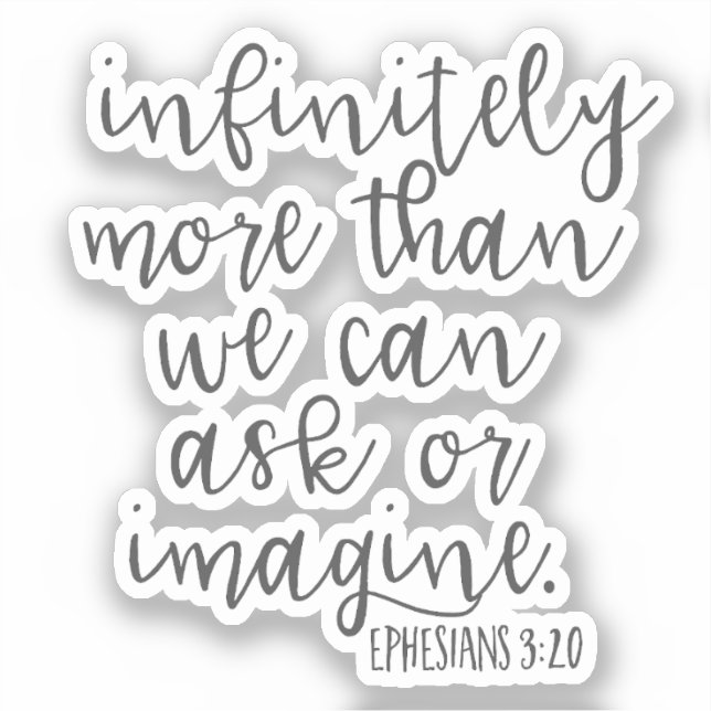 Ephesians 3:20 Infinitely More Bible Scripture Art (Front)
