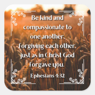 Ephesians 4:32 square sticker