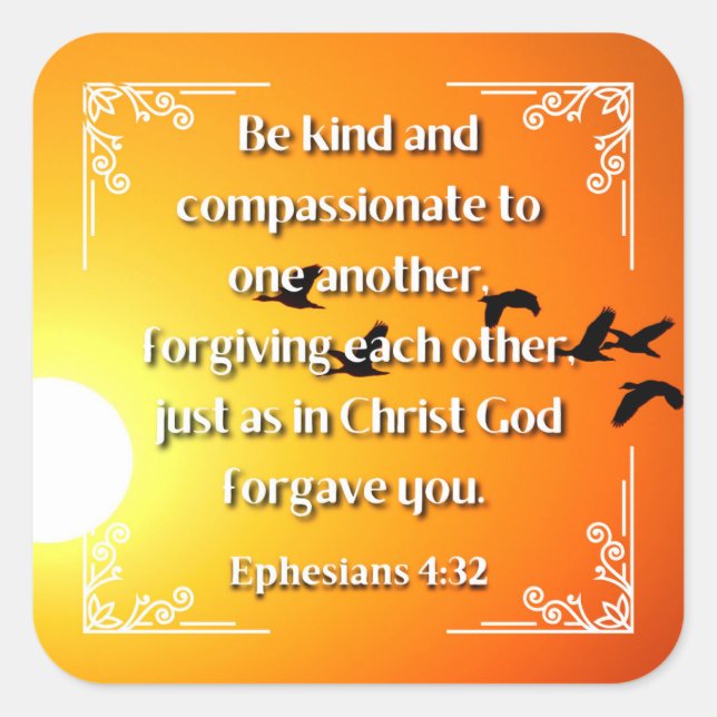 Ephesians 4:32 square sticker (Front)