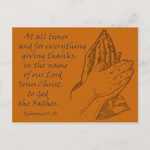 Ephesians 5:20 At all times...giving thanks Postcard
