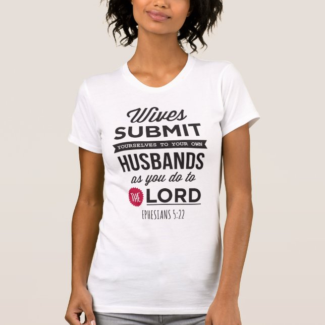Ephesians 5:22 T-Shirt (Front)