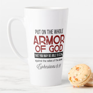  Ephesians 6:11 Put on the Whole Armour of God Latte Mug