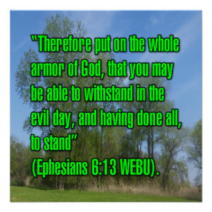 Ephesians 6:13 WEBU Poster