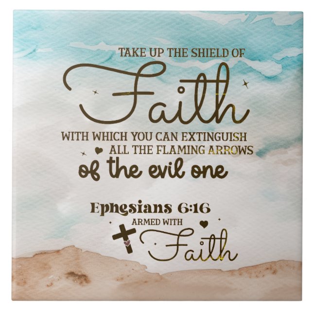 Ephesians 6:16 Take up the Shield of Faith Bible Tile (Front)