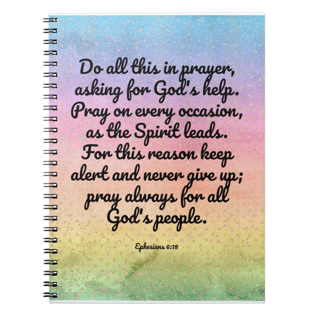Ephesians 6:18 rainbow Bible Verse Prayer Notebook (Front)