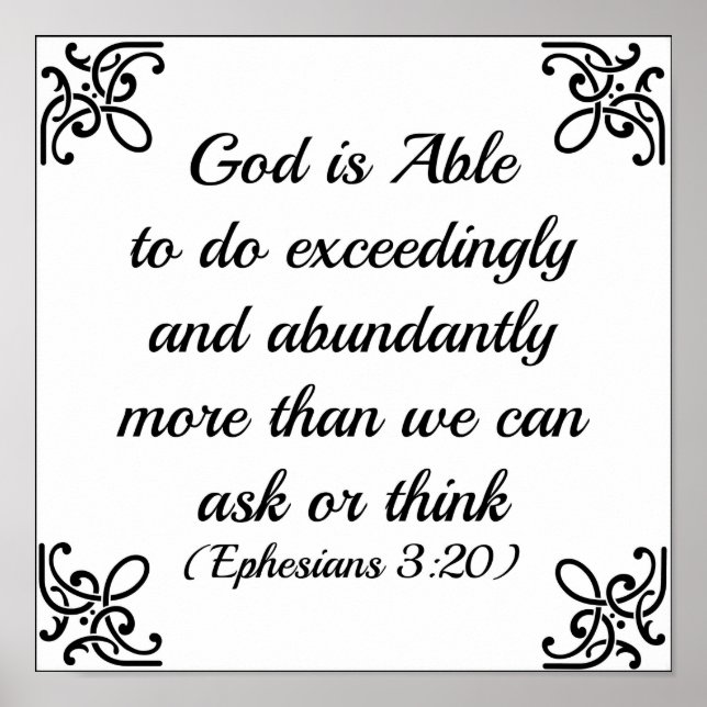 Ephesians Bible God is able to do exceedingly Poster (Front)