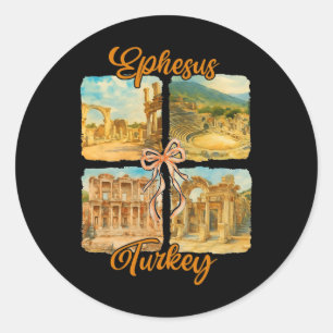 Ephesus Turkey Traveling Trip Coquette Ephesus Sou Classic Round Sticker