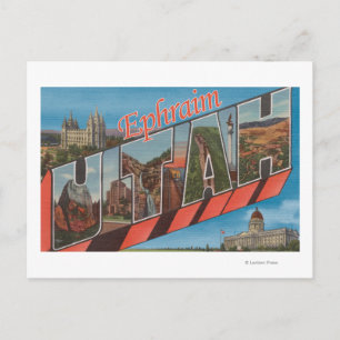 Ephraim, UtahLarge Letter ScenesEphraim, UT Postcard