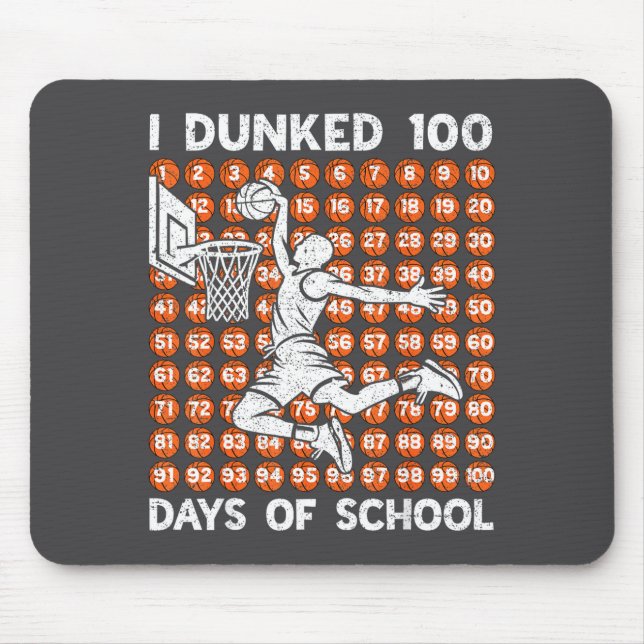 Epic 100 Basketball 100th Dunked Days Day School 1 Mouse Mat (Front)
