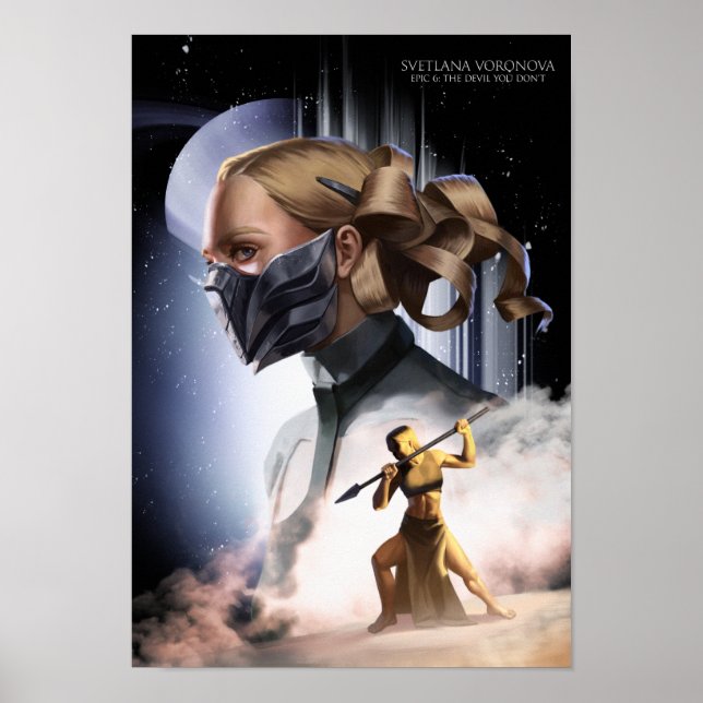 "Epic 6: The Devil You Don't" Svetlana Print (Front)