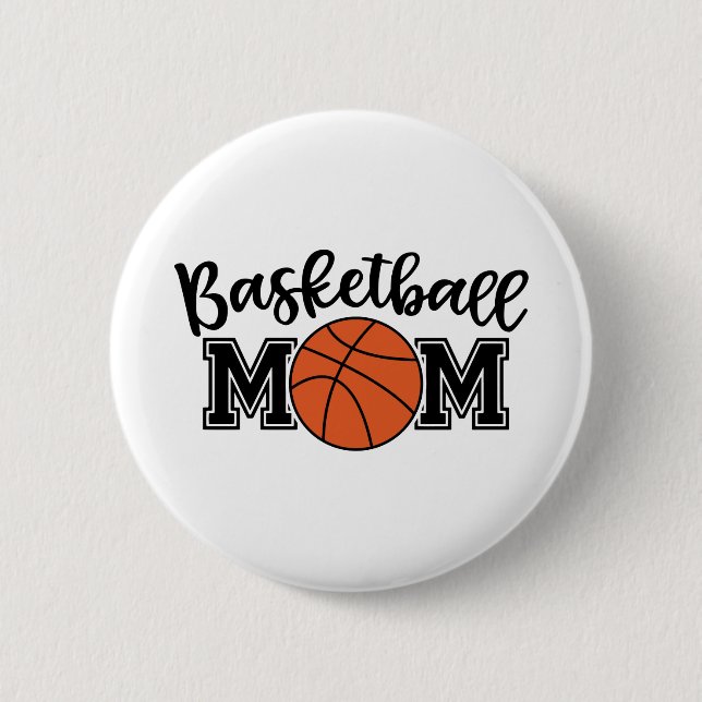 Epic Basketball Mum 6 Cm Round Badge (Front)