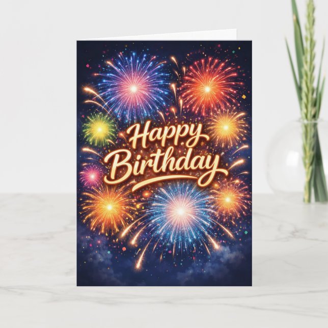 Epic Birthday Fireworks & Explosive Wishes Card (Front)