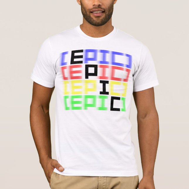 EPIC colours T-Shirt (Front)