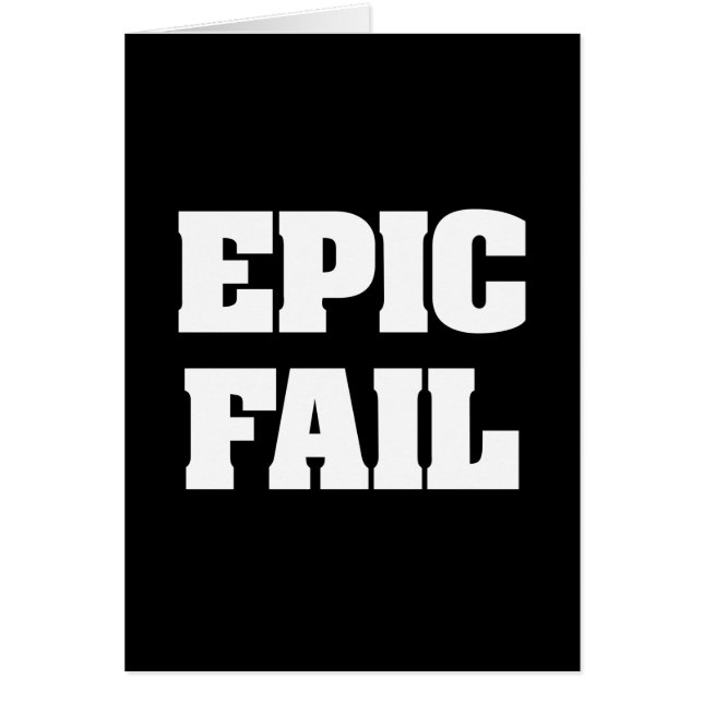 Epic Fail (Front)