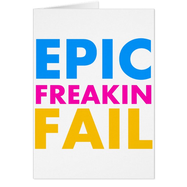 Epic Fail (Front)
