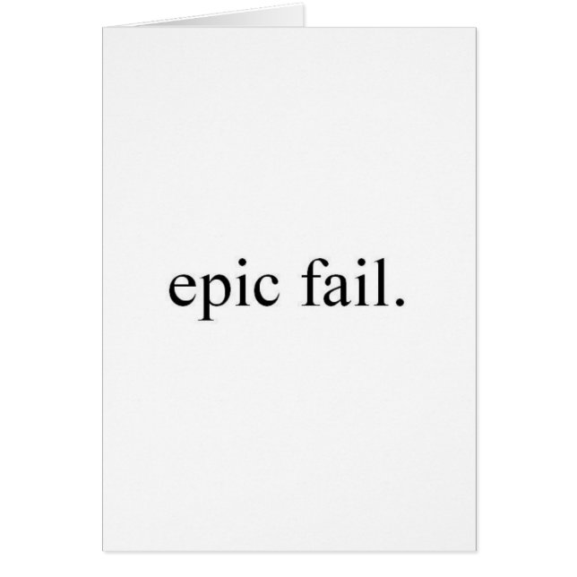 epic fail. (Front)