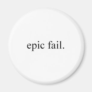 epic fail. magnet