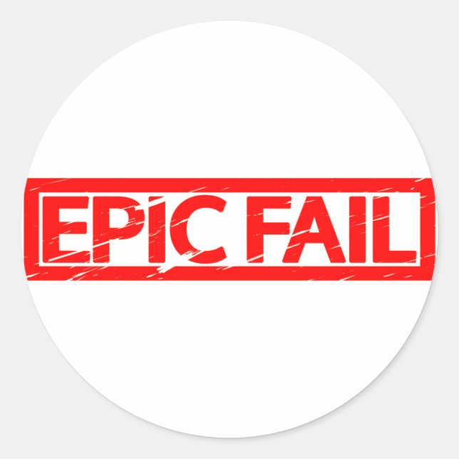Epic Fail Stamp Classic Round Sticker (Front)