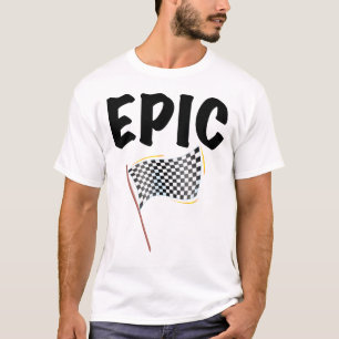 Epic Finish Line Checkered Racing Flag T-Shirt