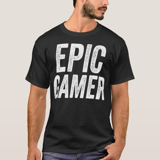 Epic Gamer Online Pro Streamer Funny Meme Gift T-Shirt (Front)