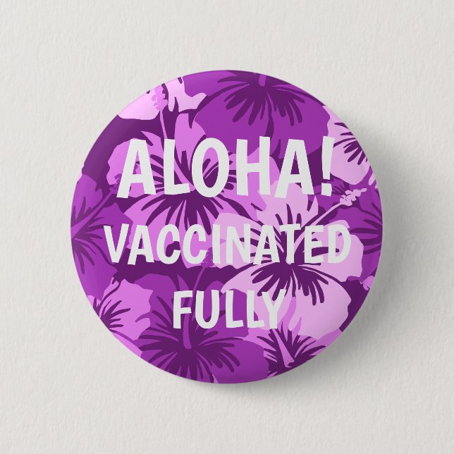 Epic Hibiscus Hawaiian Floral Aloha Vaccinated 6 Cm Round Badge (Front)