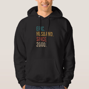 Epic Husband Since 2000 22nd Wedding Aniversary F Hoodie