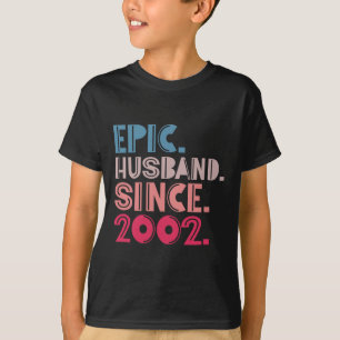 Epic Husband Since 2002 20th Wedding Anniversary R T-Shirt