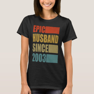 Epic Husband Since 2003 Vintage 18th Wedding Anniv T-Shirt