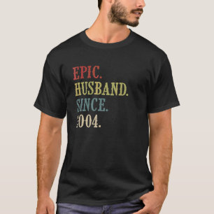 Epic Husband Since 2004 18th Wedding Aniversary T-Shirt