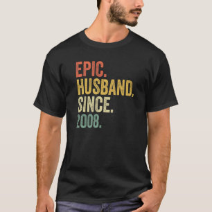 Epic Husband Since 2008 15 Years 15th Wedding Anni T-Shirt