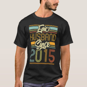 Epic Husband Since 2015 8 Year 8th Wedding Anniver T-Shirt
