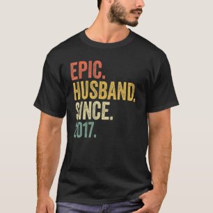 Epic Husband Since 2017 6 Years 6th Wedding Annive T-Shirt